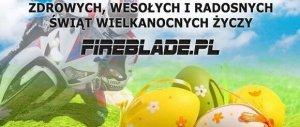 Życzenia Wielkanocne od Fireblade.PL